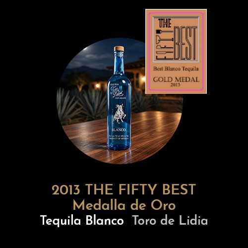premio_2013 THE FIFTY BEST, Medalla de Oro Tequila Blanco